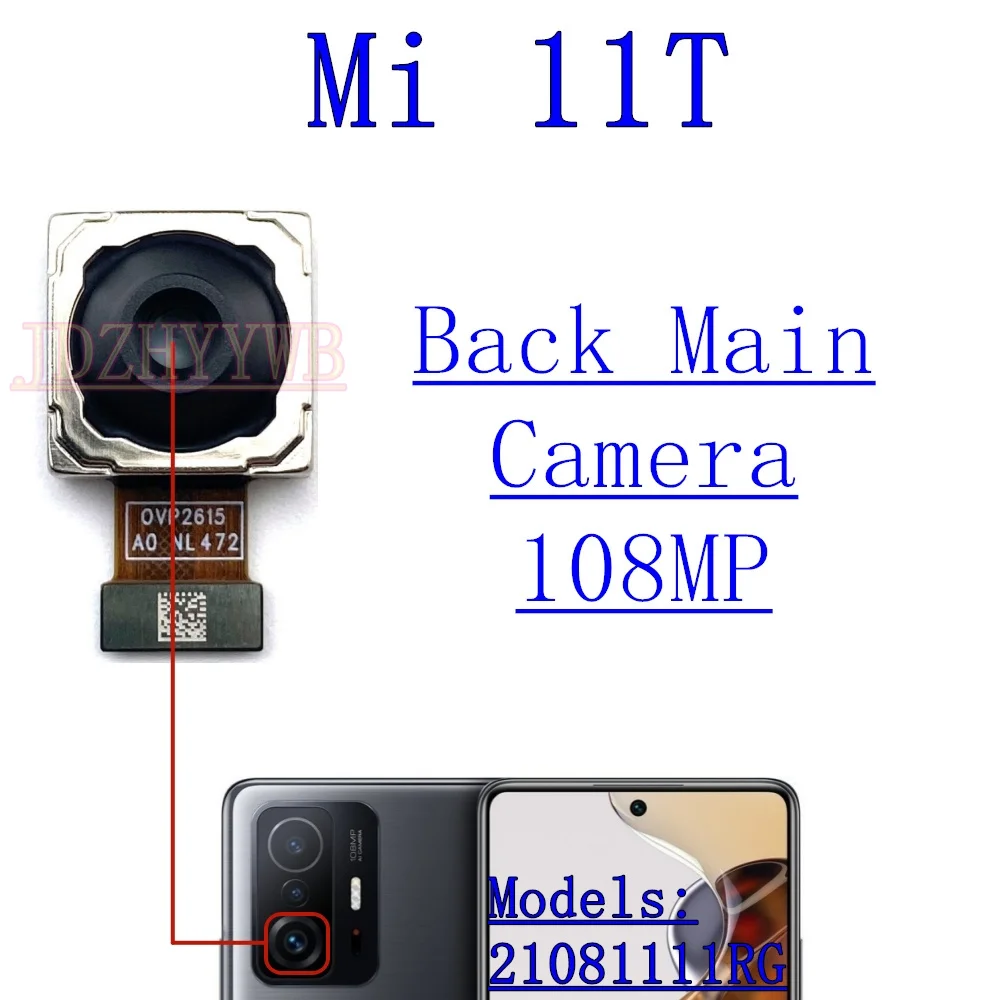 Front Rear Camera For Xiaomi Mi 11T Pro Mi11T Frontal Selfie Small Back Facing Main Camera Flex Cable Frame With Glass Lens image 6
