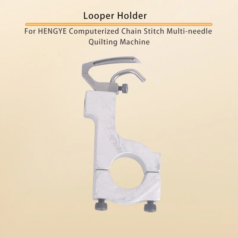 Looper & Holder For HENGYE Computerized Chain Stitch Multi-needle Quilting Machine