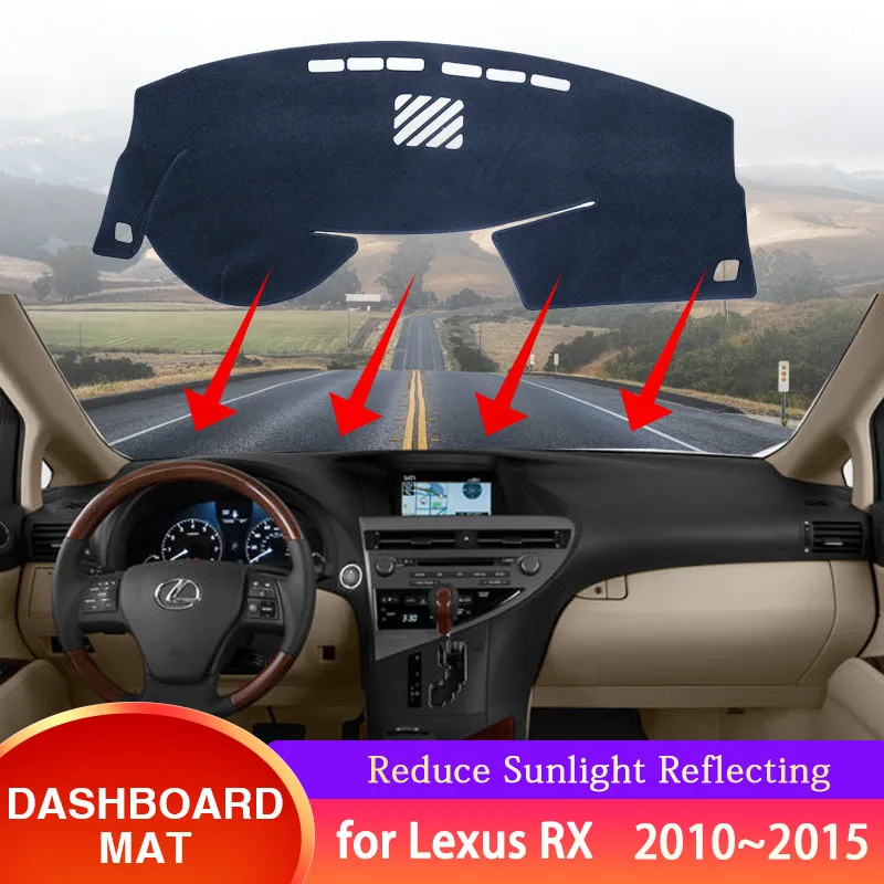 لكزس RX AL10 2010 ~ 2015 RX300 RX270 RX350 RX400h لوحة سيارة داش حصيرة غطاء واقية مكافحة الشمس السجاد اكسسوارات السيارات