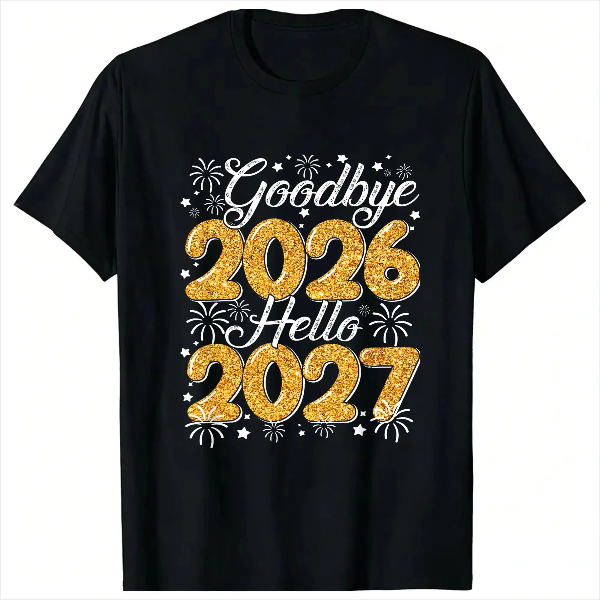 Man T-Shirt Goodbye 2026 Hello 2027 T-Shirts Hip Hop  Summer Tees Y2K Basic Casual 100 Cotton Clothing Gift Idea