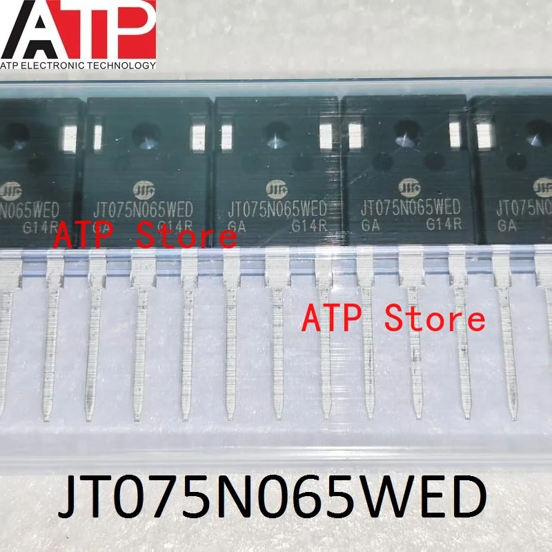 10PCS/LOT 100% New Original JT075N065WED 75T65 75N65 TO-247 Transistors IGBT Single Pipe 75A 650V