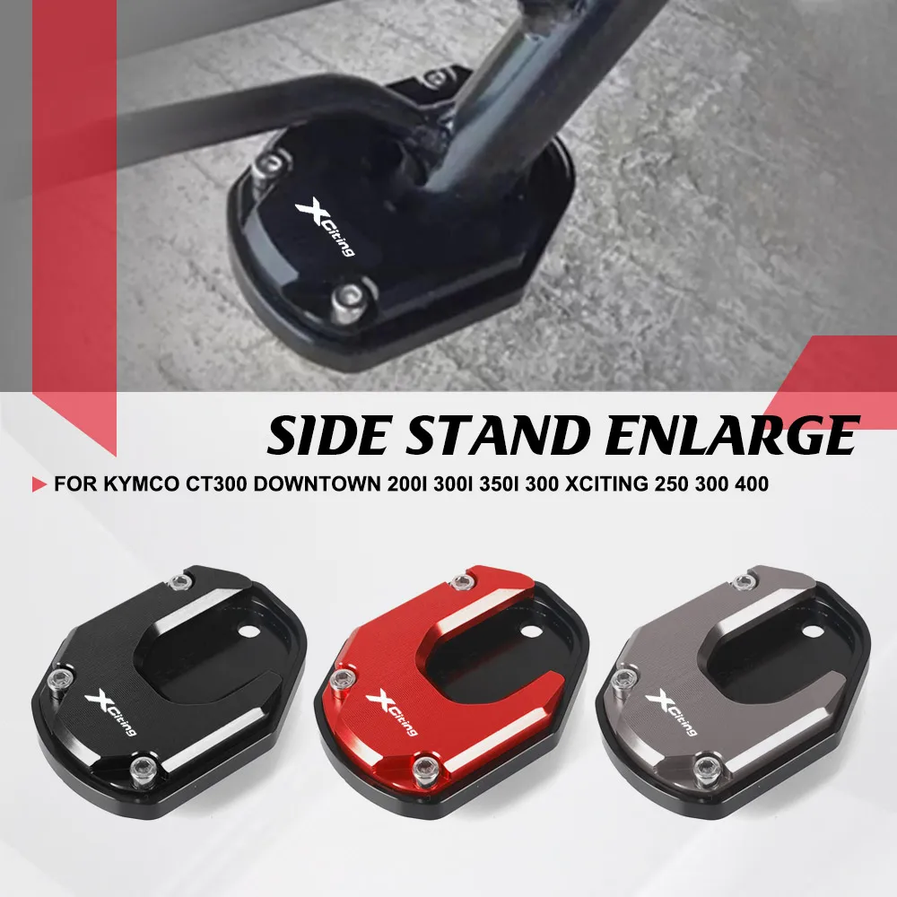 

Kickstand Foot Side Stand Extension Pad Support Plate Enlarge For KYMCO CT300 Downtown 200i 300i 350i 300 Xciting 250 300 400