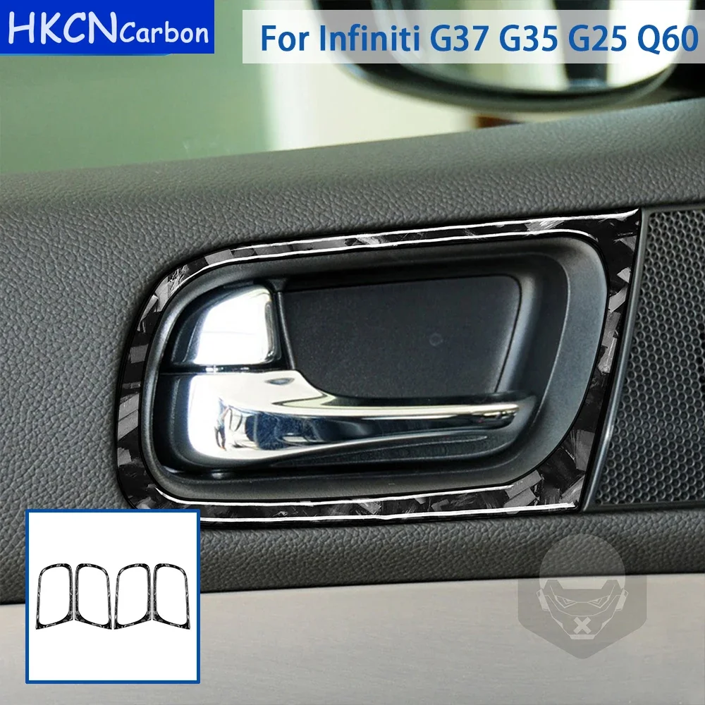 

For Infiniti G37 2008-2013 G35 G25 Q60 Accessories Forged Carbon Fiber Car Interior Door Handle Frame Trim Sticker Decoration