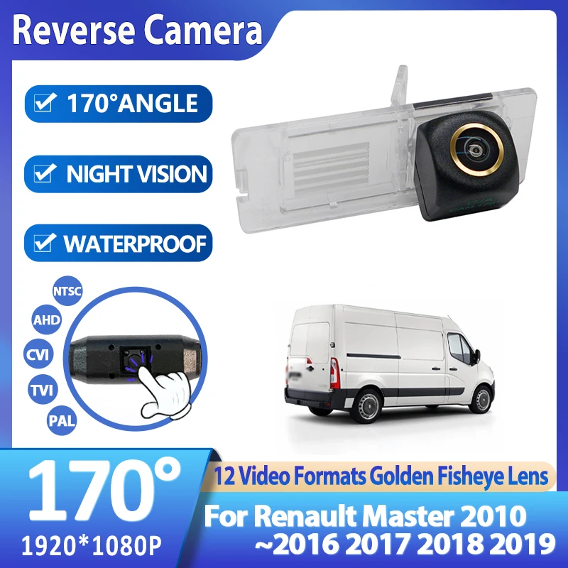 170 Degree AHD 1920x1080 Vehicle Rear View Camera For Renault Master 2010~2015 2016 2017 2018 2019 Reverse Parking Video Monitor