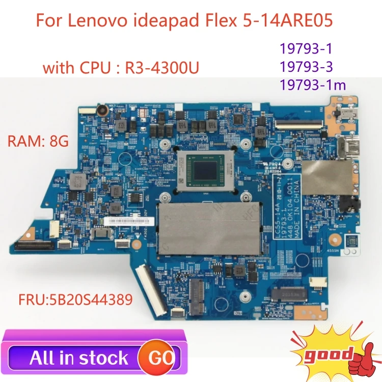 

19793-1 19793-3 19793-1M motherboard For Lenovo ideapad Flex 5-14ARE05 laptop motherboard with CPU R3-4300U RAM 8G 100% test ok