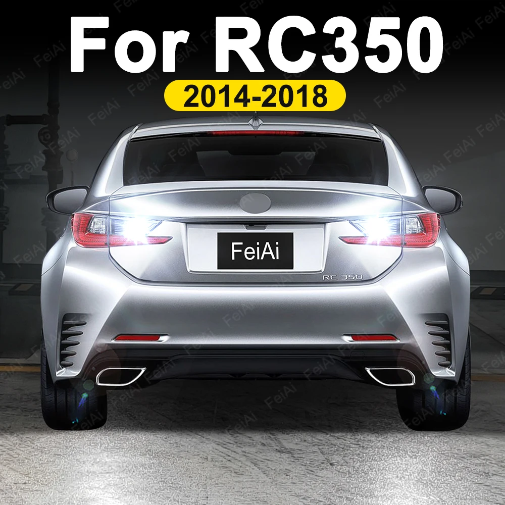 

Для Lexus RC350 2014 2015 2016 2017 2018 светодиодные фонари заднего хода RC 350 аксессуары светодиодные лампы заднего хода супер яркие