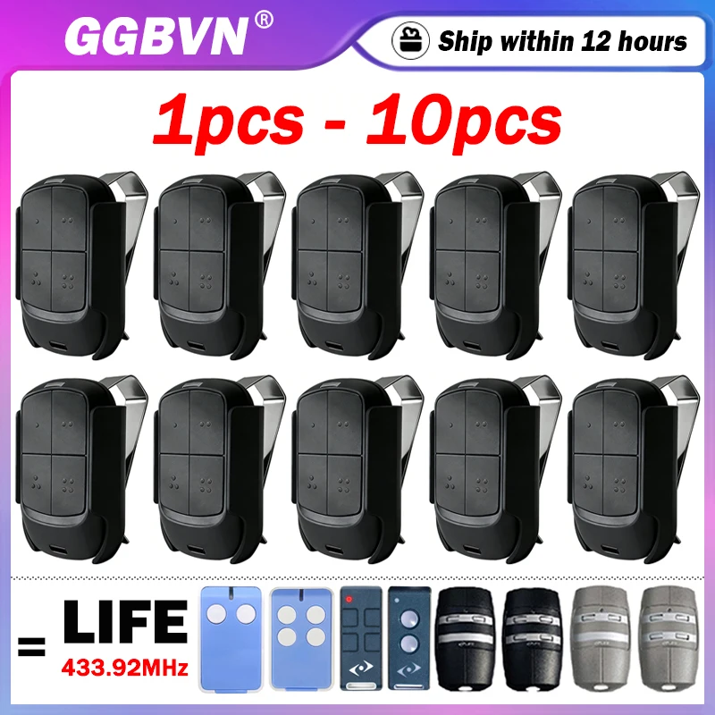 

1-10pcs New LIFE 433.92MHz Garage / Gate Remote Control For LIFE DREAM FIDO 2 4 MAXI2 MAXI4 VIP4 VIP2R VIP4R STAR2 BRAVO2 BRAVO4