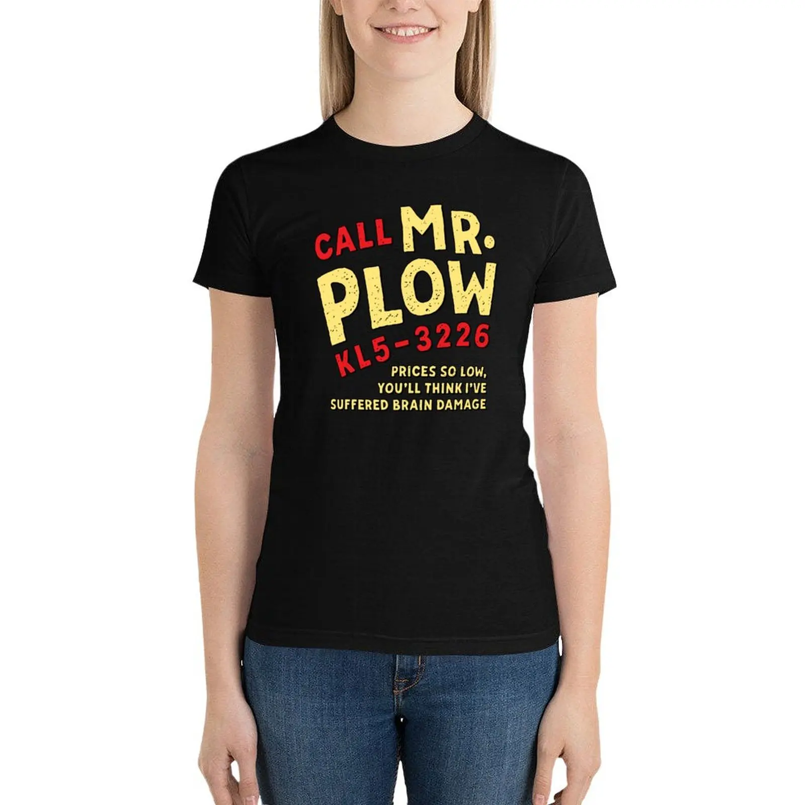 Mr Plow Menunisex, Team, S New Style, For Girls Best, The Best, Trending, Good Idea T-Shirt