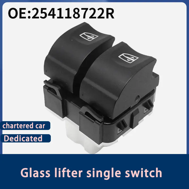 254118722R suitable for 2012 Renault CAPTUR Mk1 window regulator button switch