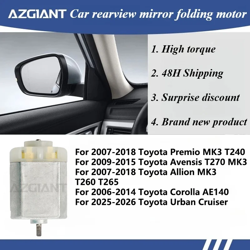 

For Toyota Premio MK3 T240/Avensis T270 MK3/Allion MK3 T260 T265/Corolla AE140/Urban Cruiser Car Door Mirror Electric Fold Motor