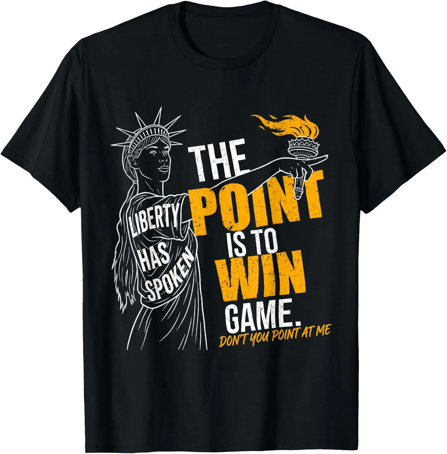 The Point Is To Win Game Liberty Has Spoken Pointing Meme T-Shirt 100% Cotton Trendy Y2K Short-Sleeve Tee-Soft, Quick-Drying,