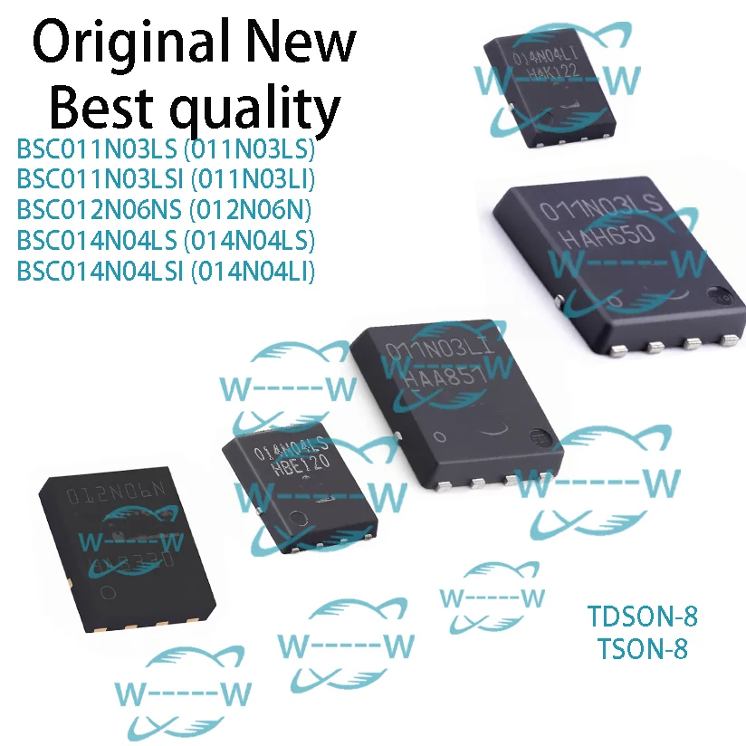 5-50PCS)NEW BSC011N03LS 011N03LS BSC011N03LSI 011N03LI BSC012N06NS 012N06N BSC014N04LS 014N04LS BSC014N04LSI 014N04LI MOSFET IC