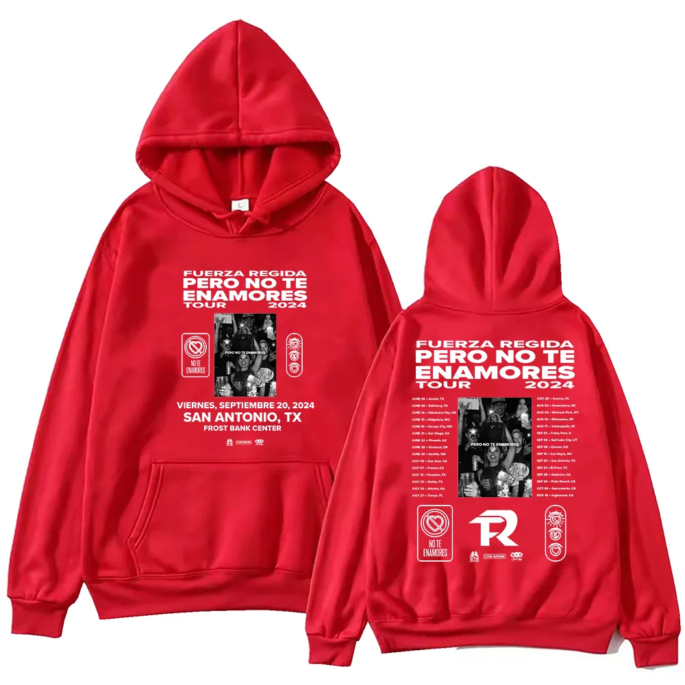 Fuerza Regida Pero No Te Enamores Tour 2024  Hoodie Harajuku Hip Hop Pullover Tops Sweatshirt Fans Gift Tops