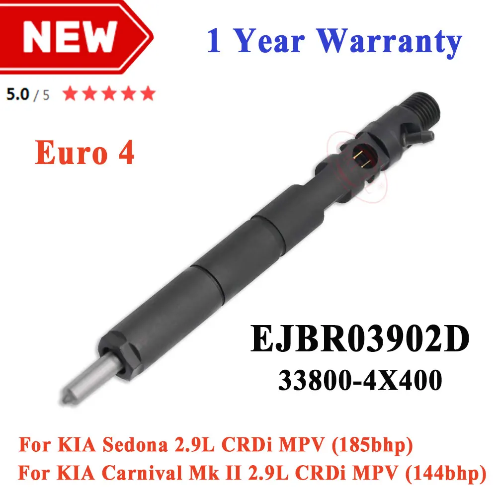 Diesel EJBR03902D 338004X400 GENUINE NEW INJECTOR 33800 4X400 33800-4X400 for KIA Sedona /Carnival Mk II 2.9L CRDi MPV (144bhp)