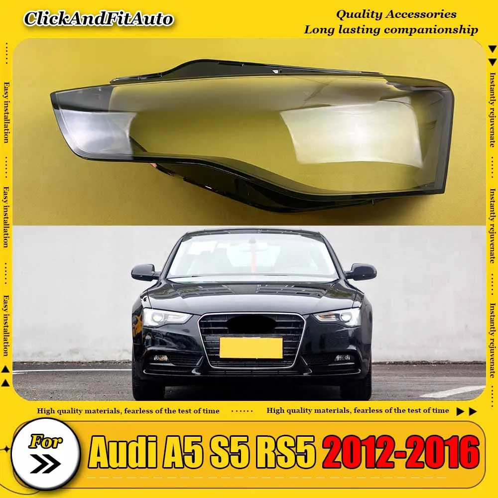 

For Audi A5 S5 RS5 2012-2016 Headlight Transparent Shell Headlamp Cover Lens Plexiglass Replace The Original Lampshade