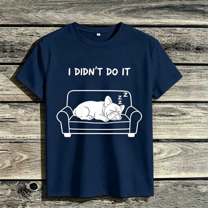 2026 New Unisex Funny French Bulldog I Didnt Do It Cute Dog Graphic Short Sleeve Tee Cotton Casual Summer Top Pet Lovers Gift