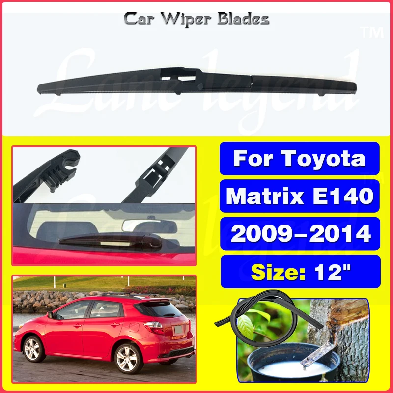 

For Toyota Matrix E140 2009 - 2014 12" Rear Window Windshield Windscreen Washer Wiper Blade Car Accessories Accsesories