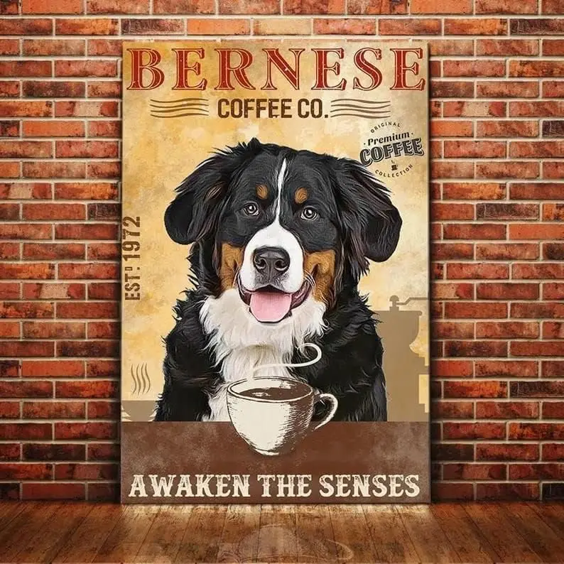 Metal Signs Bernese Mountain Dog Coffee Co Awaken The Senses Signs Vintage Signs Retro Aluminum Sign for Home Cafe