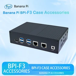 Banana Pi BPI-F3 Metal Case Suitable for BPI-F3 Development Board Accessories