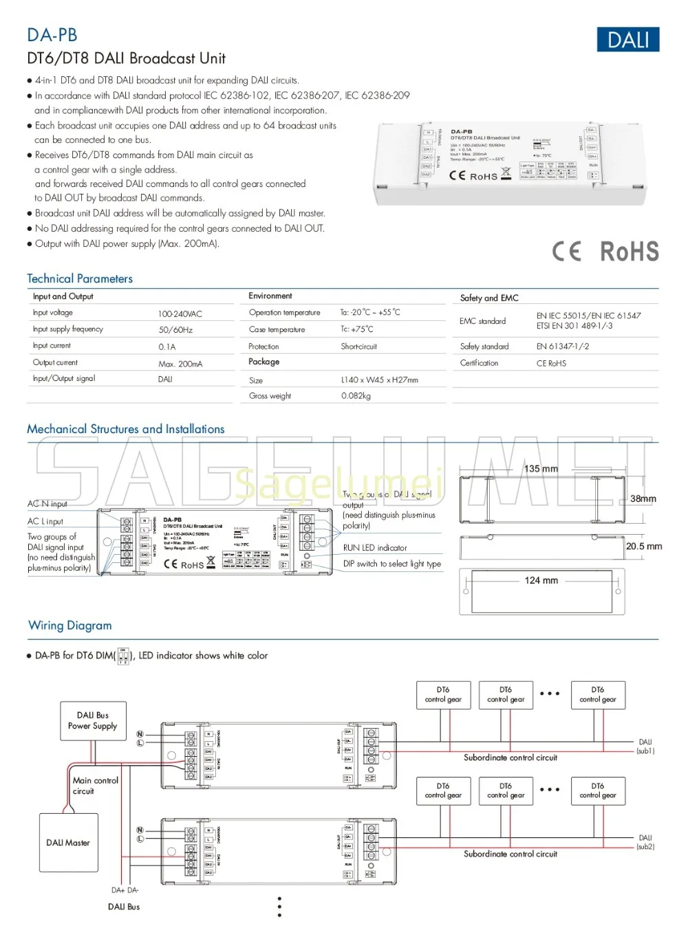 DA-PL DA-PD DA-PS Skydance 100-240V AC 200mA DALI Broadcast Unit DA-PB(DT6/DT8) DALI Bus Power Supply & Repeater DALI Signals