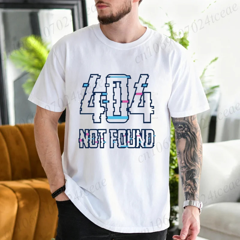 Error 404 Pun Not Found Print T-Shirt Unisex Short Sleeve Summer Casual Tops Funny Programmer Geek Gift Men Women Streetwear