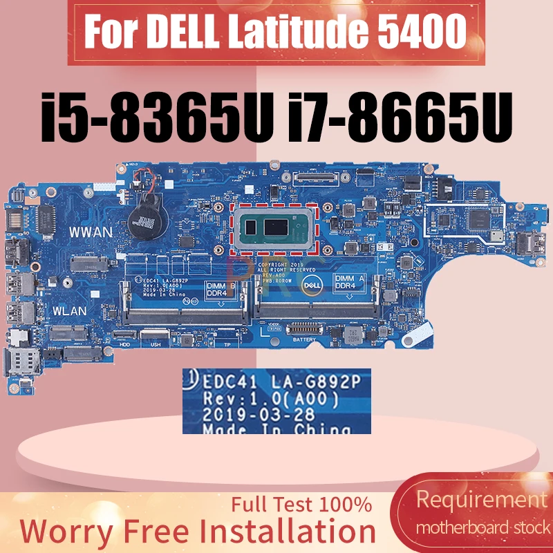 For DELL Latitude 5400 Laptop Motherboard LA-G892P i5-8365U i7-8665U 05T75M 06RVRC Notebook Mainboard