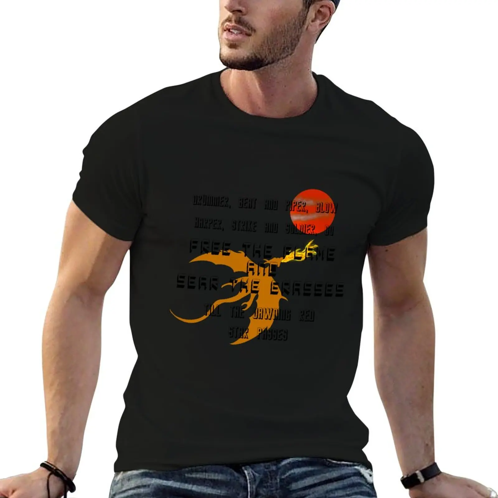 Drummer, Beat and Piper Blow Dragonriders of Pern Quote. T-Shirt Retro Graphic Print T-Shirt