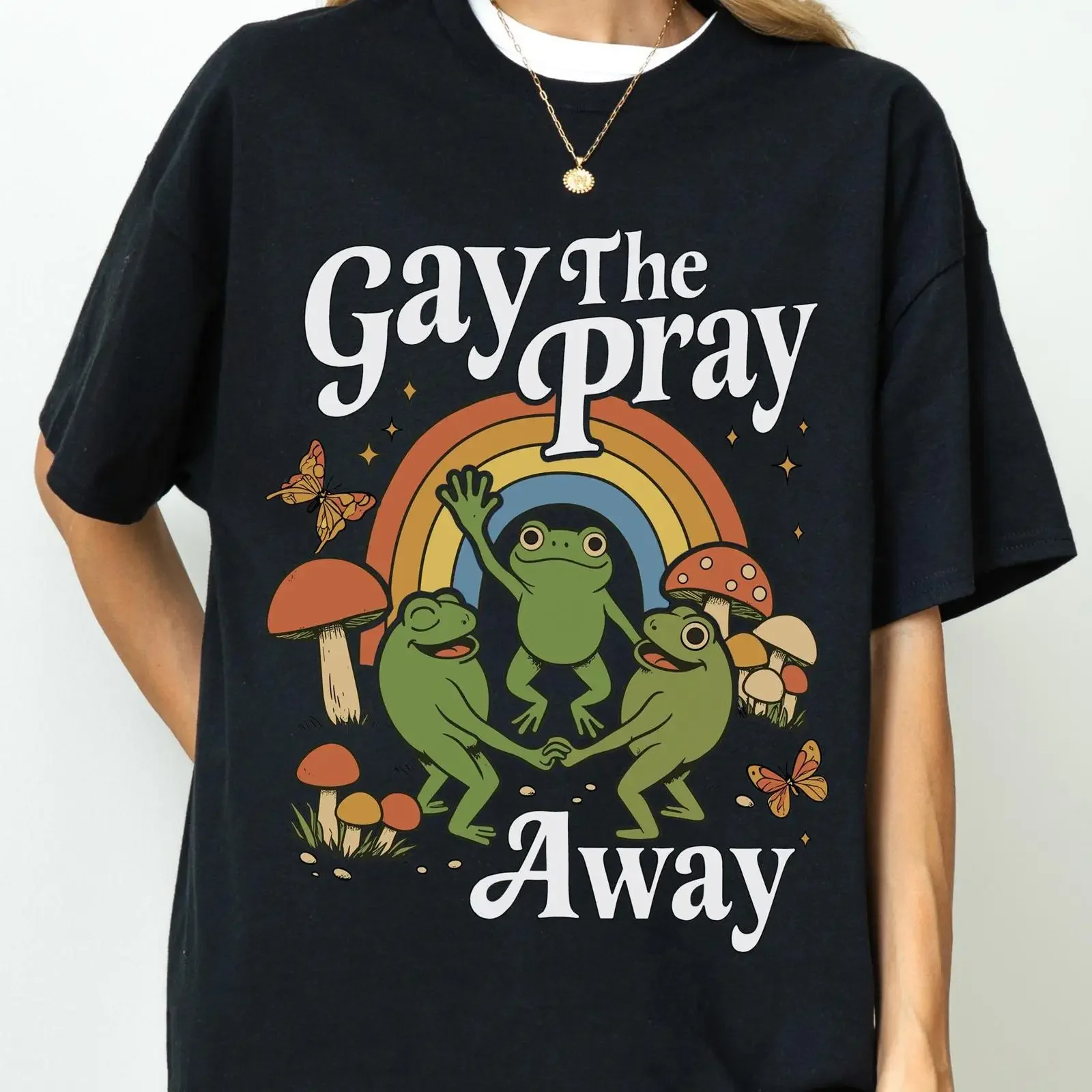 Gay The Pray Away LGBT Pride T Shirt Cute Frog Rainbow Mushroom Vintage Cottagecore Queer  vintage Washed Stylish graphic