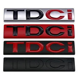 Metal TDCI Car Rear Trunk Badge Decal Letters Sticker For Ford S-MAX GALAXY Raptor Edge Fiesta Shelby EscapE FIGO KA