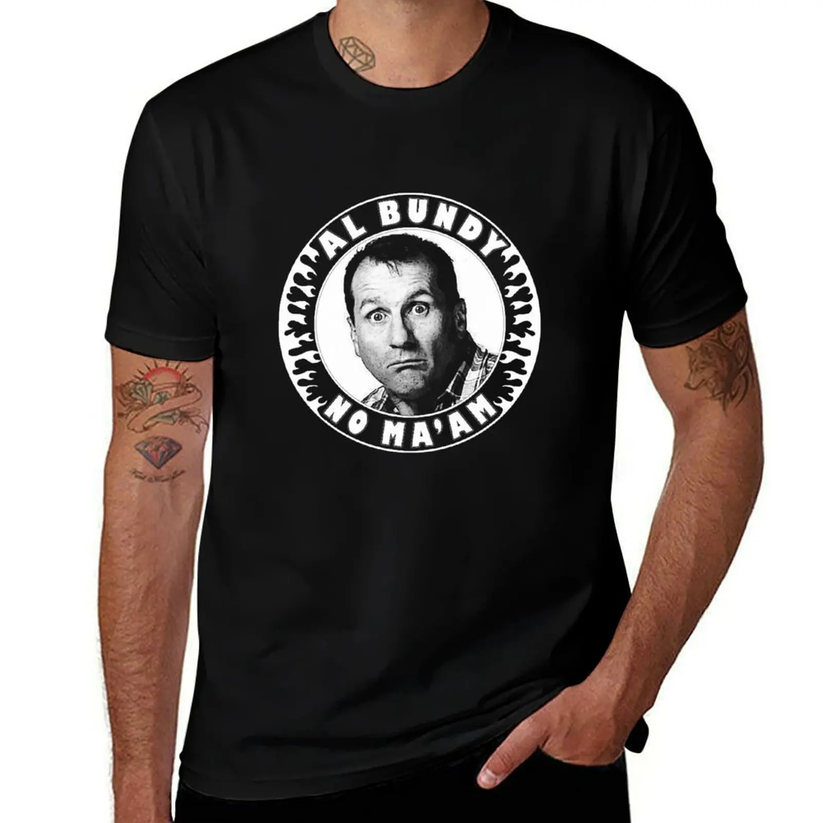 Funny Gift Al Bundy No Ma'Am Gift For Fans T-Shirt Utility Casual Work T-Shirt
