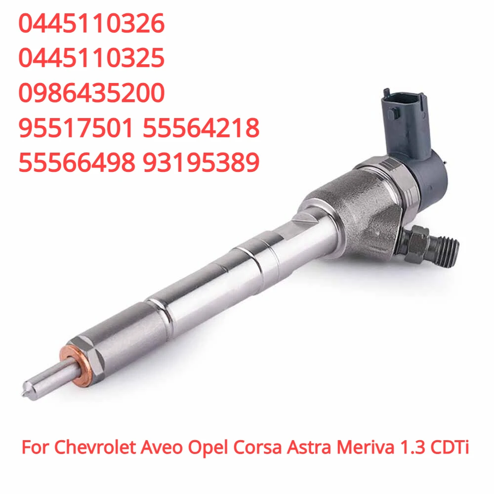 0445110326 New Diesel Fuel Injector For Chevrolet Aveo Opel Corsa Astra Meriva 1.3 CDTi 95517501 55564218 55566498 93195389