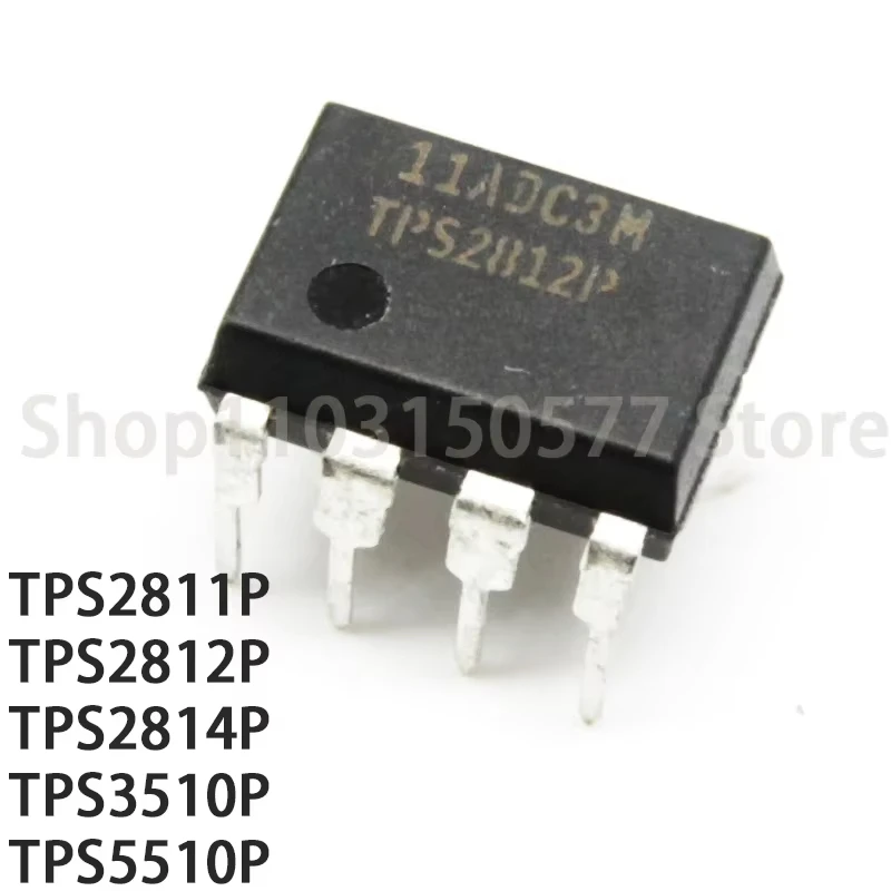 1 шт. TPS2811P TPS2812P TPS2814P TPS3510P TPS5510P-DIP8