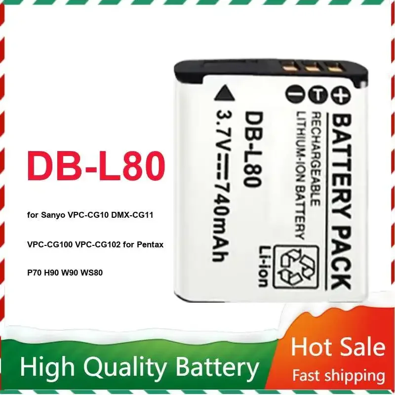 Camera/Camcorder Battery DB-L80 740mAh For Sanyo Vpc-CG10 Dmx-CG11 Vpc-CG100 Vpc-CG102 For Pentax P70 H90 W90 WS80