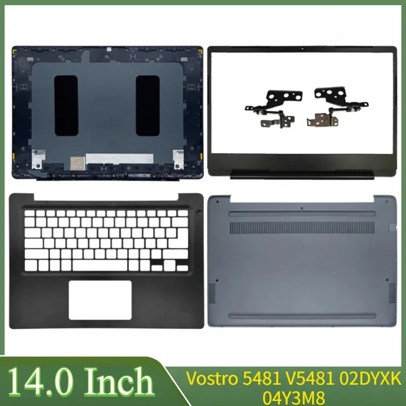 

14,0 "синий новый для Vostro 5481 V5481 02DYXK 04Y3M8, задняя крышка ЖК-дисплея для ноутбука, передняя панель, упор для рук, нижние петли корпуса
