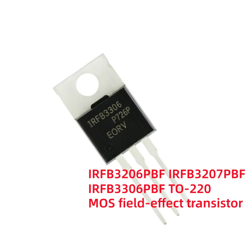5-10-20pcs 100% New Imported Original IRFB3206PBF IRFB3306PBF IRFB3306 IRFB3206 IRFB3207PBF IRFB3207 MOS FET 60V 210A TO-220