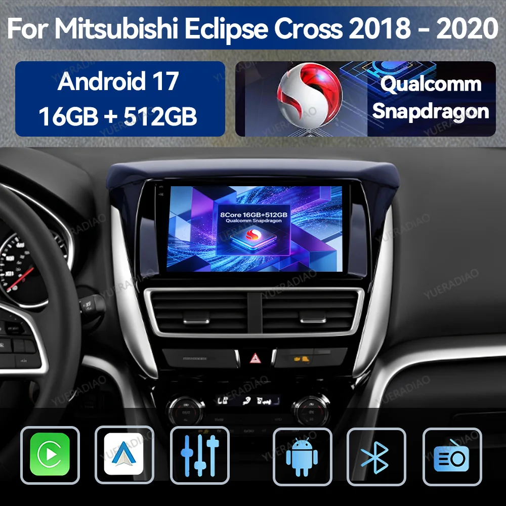 Radio para Auto Android 17 para Mitsubishi Eclipse Cross 2017 2018 2019 - 2022 Reproductor Multimedia de Video 4G LTE 5G WIFI GPS NAVI QLED