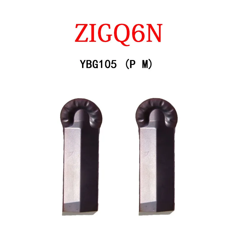 

ZIGQ6N Slotted CNC Blade ZIGQ6N-NM YBG105 Processing Stainless And Steel Carbide Inserts Lathe Machine Turning Tool Holder