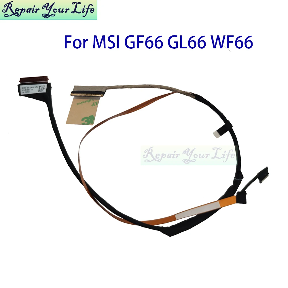 LCD LVDS Screen Cable For MSI WF66 Katana GF66 Pulse GL66 MS1581 MS-1582 K1N-3040322-J36 Notebook EDP Display Flex Ribbon Cables