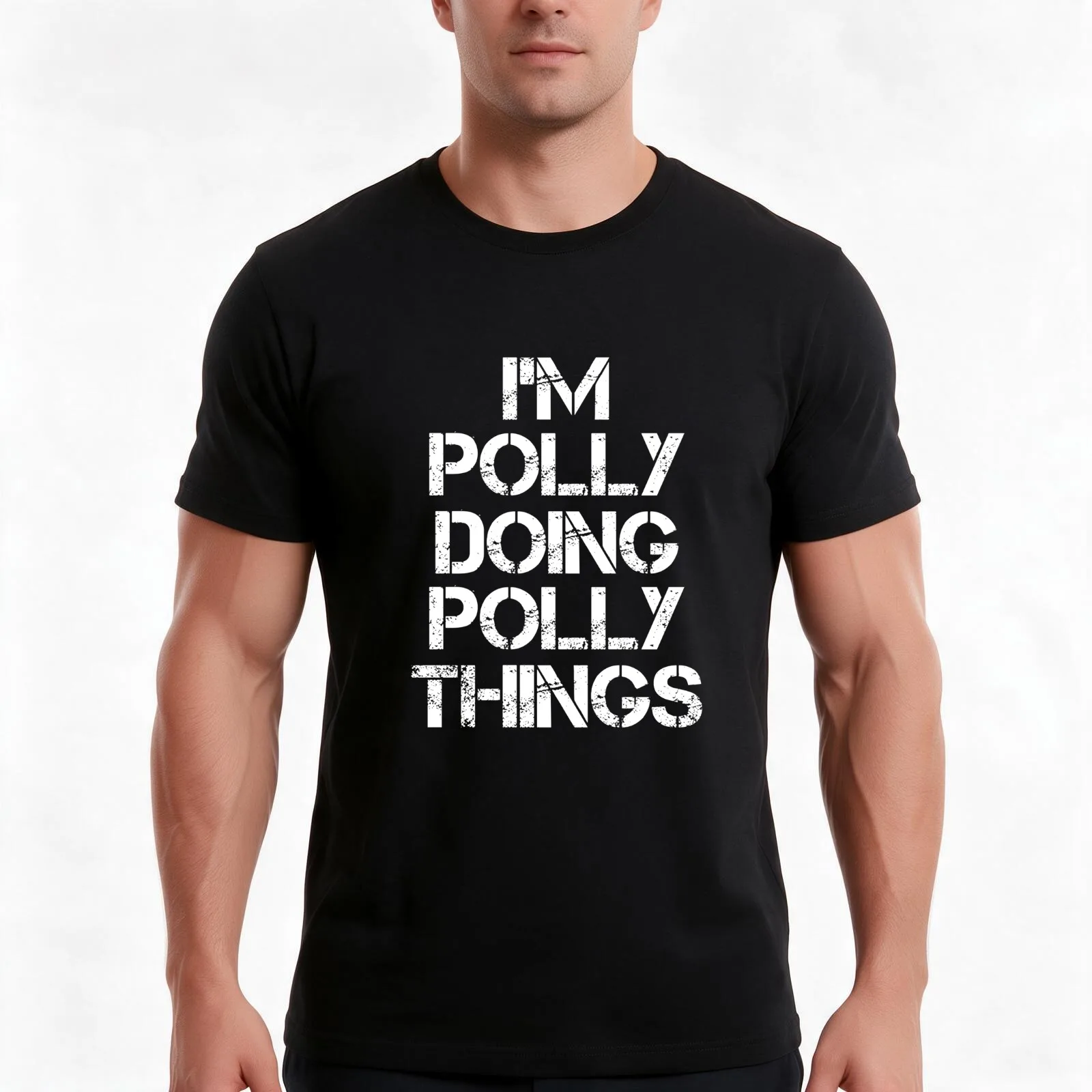 Polly Name T Shirt - I'm Polly Doing Polly Things Name Gift Item Tee T-Shirt Summer Casual Cotton Tee Unisex Men Women