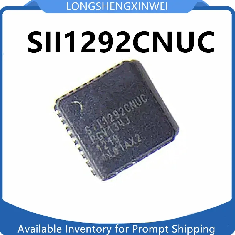 1PCS SIL1292CNUC SII1292CNUC LCD Chip QFN New