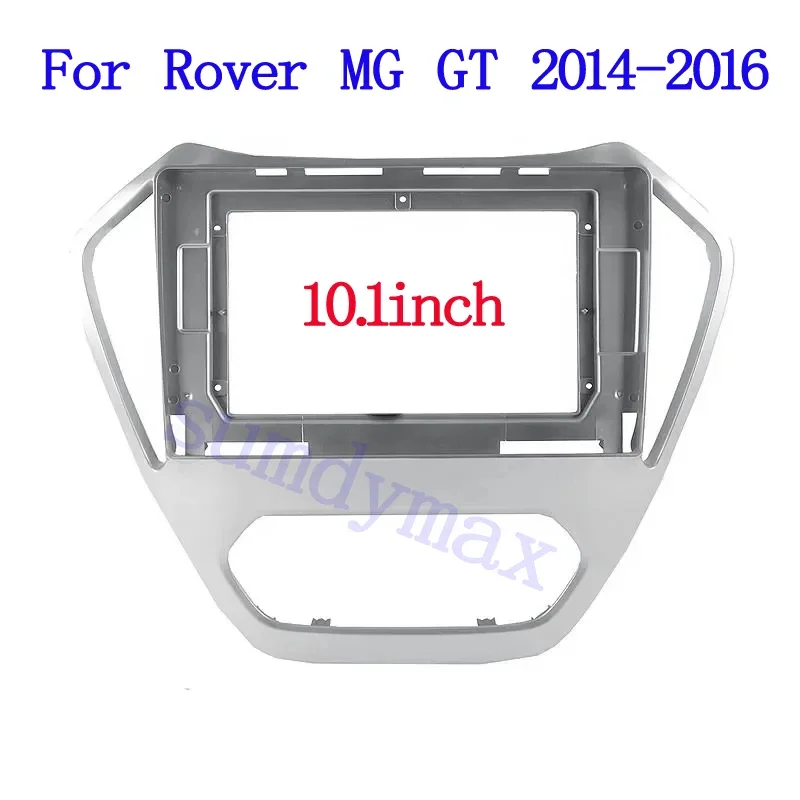 Car Autoradio Navigation 2 Din 10.1 inch car Radio Fascia DVD Audio Player Panel Frame Fit for MG GT 2014 2015 2016