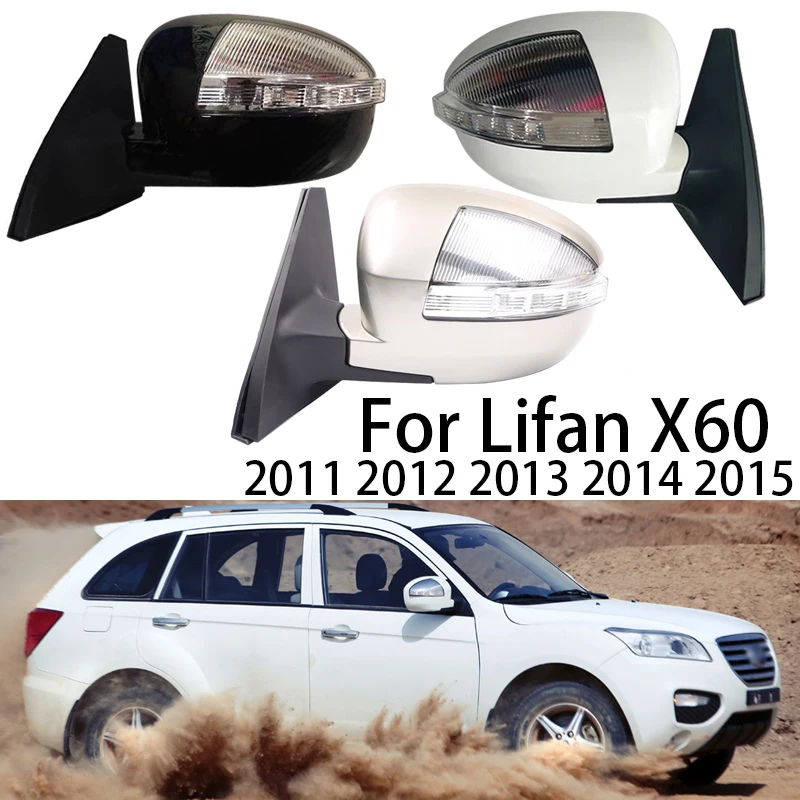 

Car Outside Rearview Mirror Side Rear View Mirror Assembly For Lifan X60 2011 2012 2013 2014 2015 Auto Accessories Mirror Assy