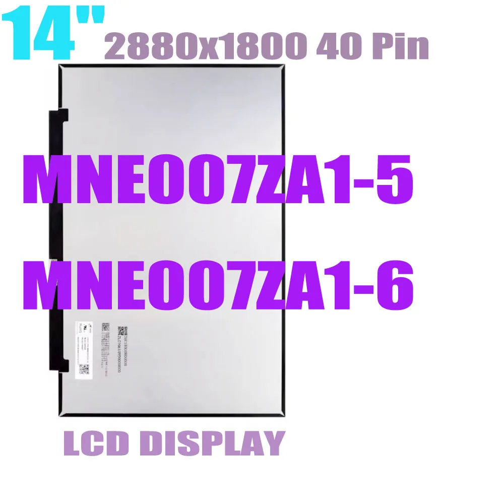 Wholesale 14'' MNE007ZA1-5 MNE007ZA1-6 B140QAN04.H TL140ADXP20 TL140ADXP22 For lenovo Pro 14 2.8K LCD Screen Matrix Panel 40pins