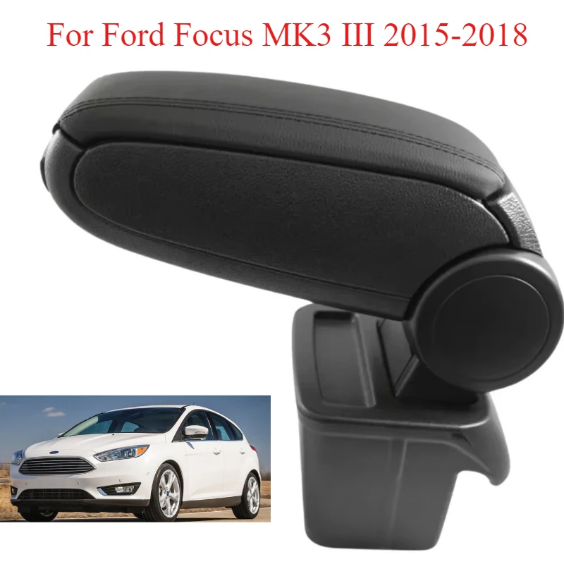 For Ford Focus MK3 III 2015-2018 Armrest Center Console Black Leather  Original Fit Car Interior Accessories Replacement Parts