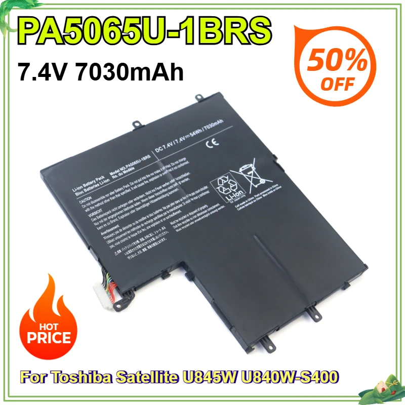 

PA5065U-1BRS Laptop Battery for Toshiba Satellite U845W U840W U840W-S400 PA5065U Replacement Battery 7.4V 7030mAh 54Wh Bateria