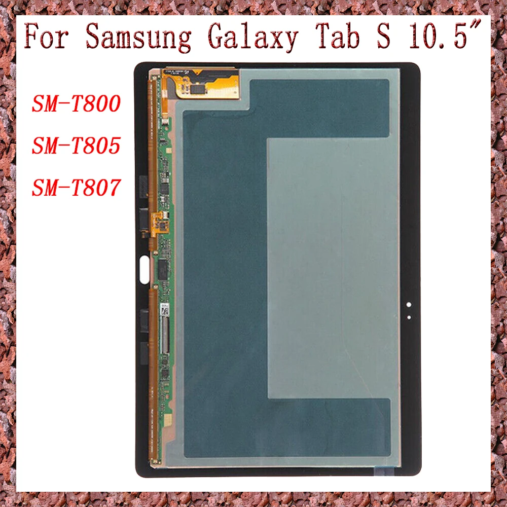 

AAA For Samsung Galaxy Tab S T800 T805 T807 SM-T800 SM-T805 SM-T807 10.5 LCD Display Touch Screen Digitizer Glass Assembly