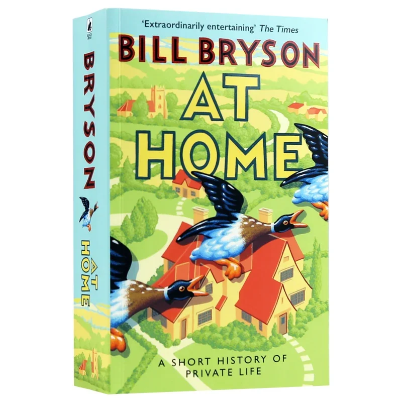At Home A Short History of Private Life, Bestselling books in English, Social life books 9780552777353