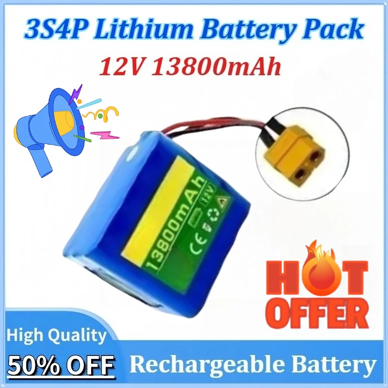 

12V 13800mAh Newly Upgraded 3S4P 18650 Lithium Battery Pack Rechargeable Battery for Electric Boat Uninterrupted Power Supply