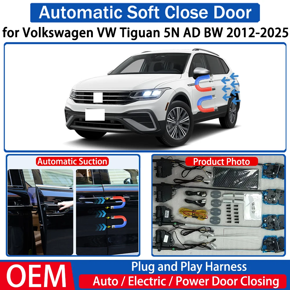 

for Volkswagen VW Tiguan 5N AD BW 2012-2025 Car OEM Automatic Soft Close Door Electric Suction Kit Auto Power Closing System
