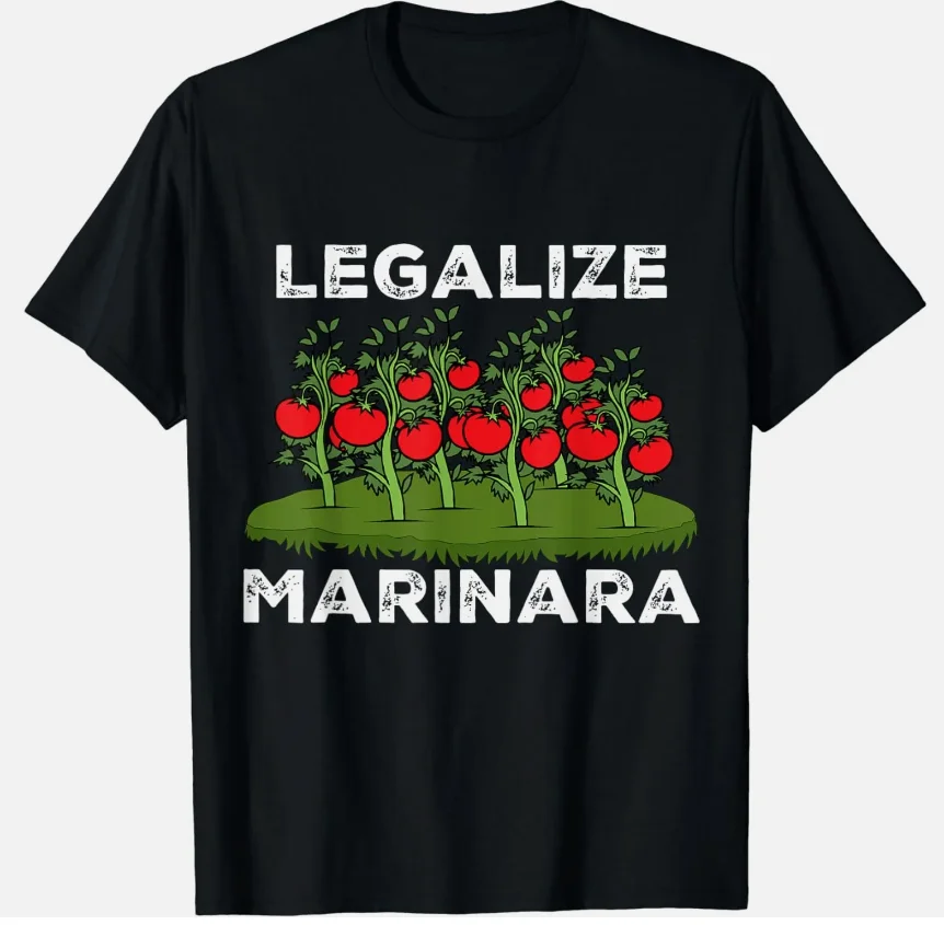 New Limited Funny Legalize Marinara Sauce Italian Food Humor T-Shirt